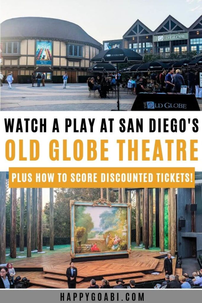 Experience the Old Globe Theatre, San Diego